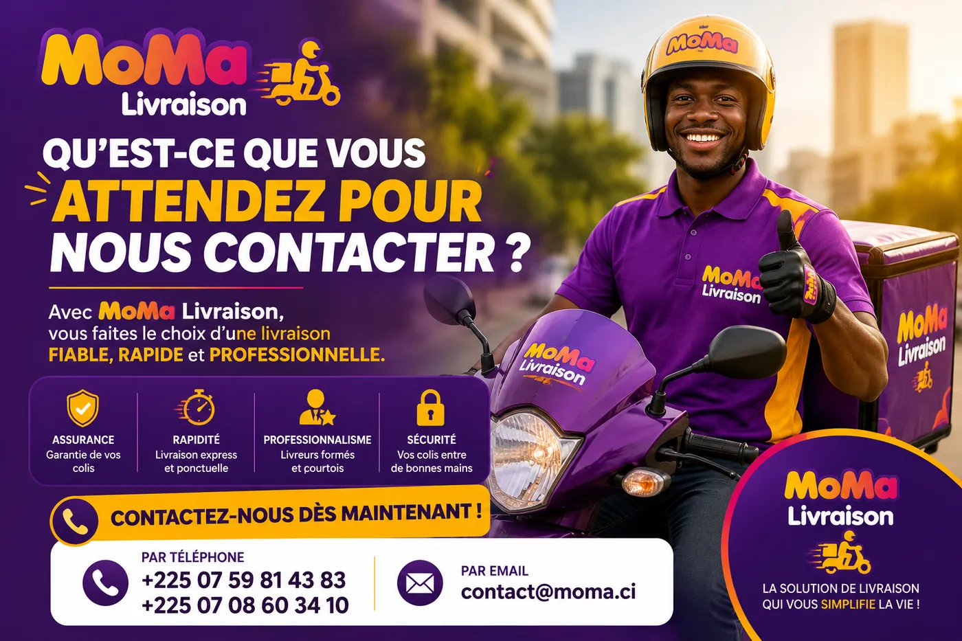 Affiche de contact MoMa Livraison avec les numéros de téléphone et l’adresse email